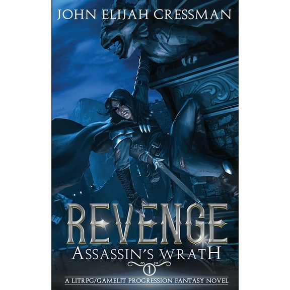 Assassin's Wrath Assassin's Wrath: Revenge, Book 1, (Paperback)