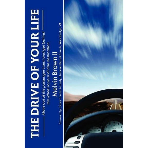 The Drive of Your Life (Paperback)