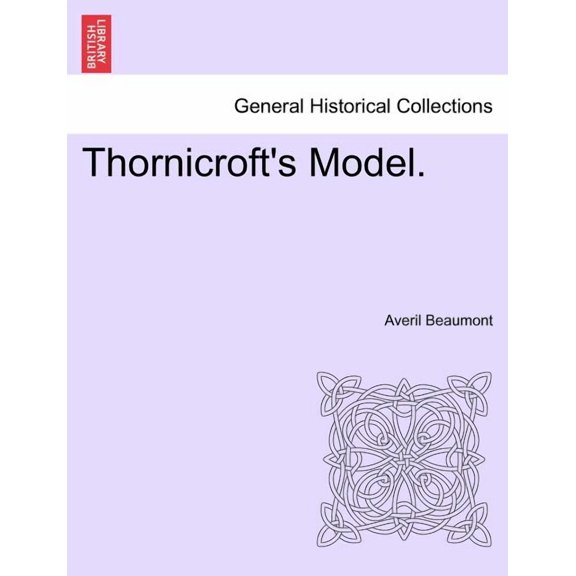 Thornicroft's Model., (Paperback)