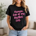 thumbnail image 5 of Heaven Top of My Bucket List Graphic T-Shirt, Unisex Classic Fit Tee, 5 of 9