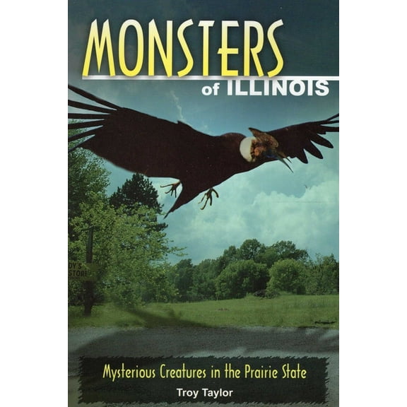 Monsters Monsters of Illinois, (Paperback)