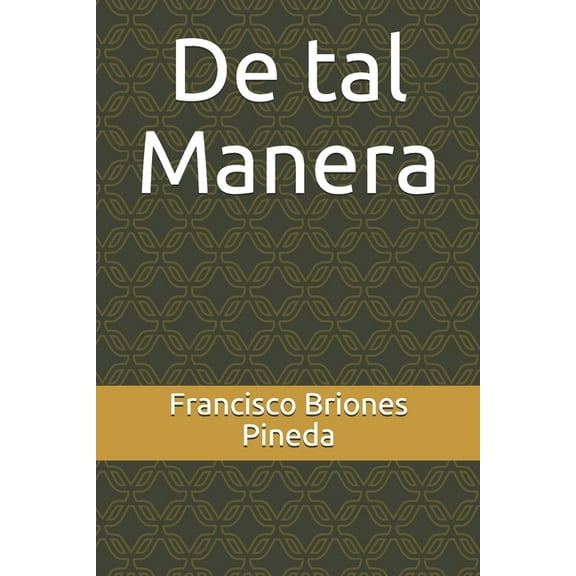 De tal Manera (Paperback)