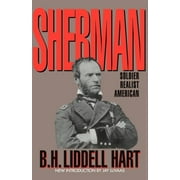 Sherman : Soldier, Realist, American (Paperback)
