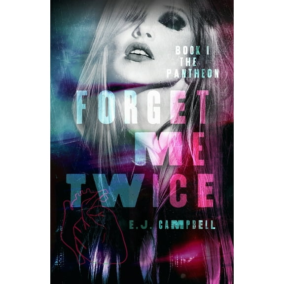 Forget Me Twice, (Paperback)