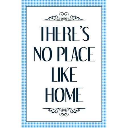 - There's No Place Like Home Wizard of Oz Movie Quote Poster Poster