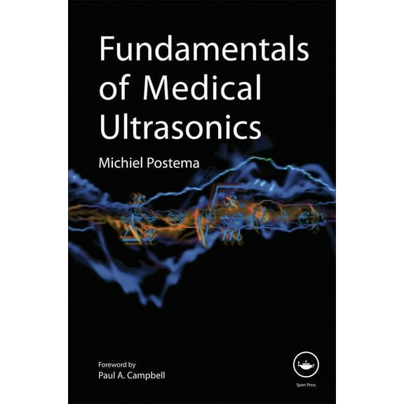 Fundamentals of Medical Ultrasonics, (Hardcover)