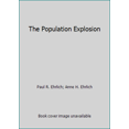 thumbnail image 1 of Pre-Owned The Population Explosion, 9780671689841, 0671689843, Hardcover,, 1 of 1