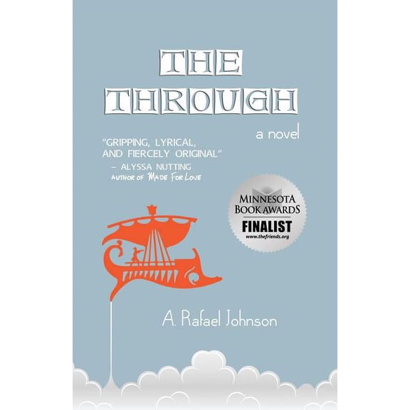 The Through, (Paperback)