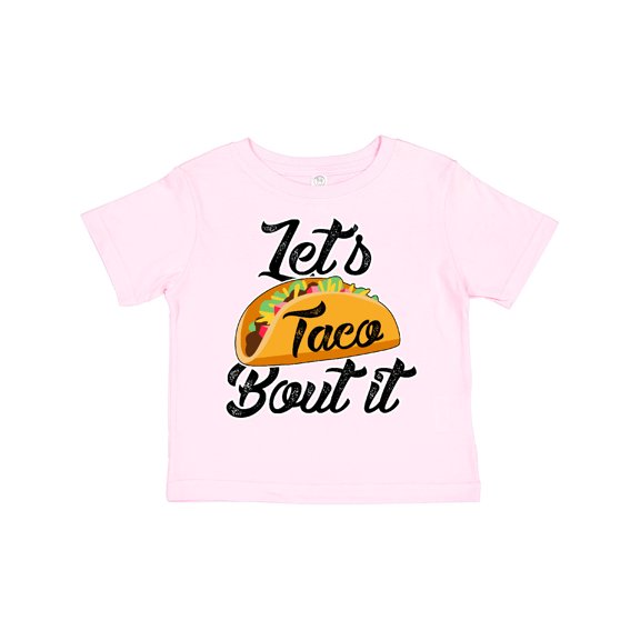 Inktastic Lets Taco Bout It Boys or Girls Toddler T-Shirt