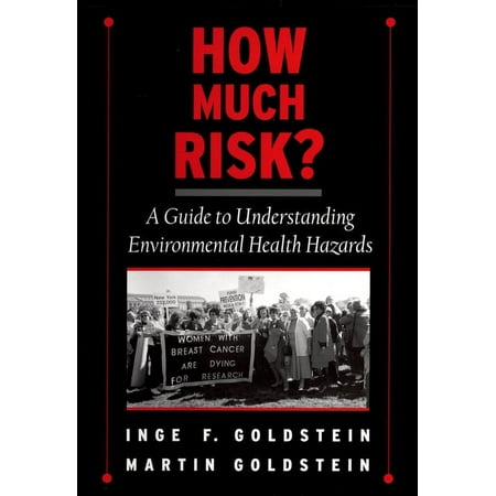 UPC: 9780195139945 | How Much Risk?: A Guide to Understanding Environmental Health Hazards (Hardcover)