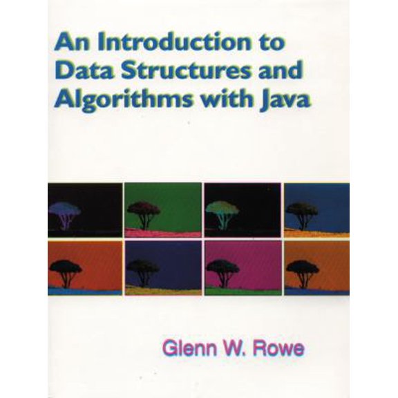 Pre-Owned An Introduction to Data Structures and Algorithms with Java (Paperback)
