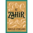 thumbnail image 3 of Zahir: Una Novela de ObsesiÃ³n, (Paperback), 3 of 3