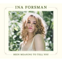 Ina Forsman - Been Meaning To Tell You - Music & Performance - CD