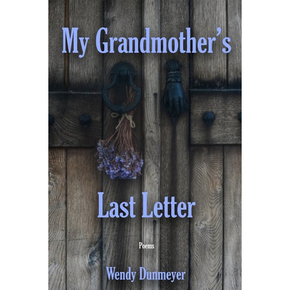My Grandmother's Last Letter (Paperback)