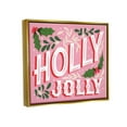 thumbnail image 3 of Stupell Industries Bold Pink Holly Jolly Phrase Graphic Art Metallic Gold Floating Framed Canvas Print Wall Art, Design by The Saturday Evening Post, 3 of 6