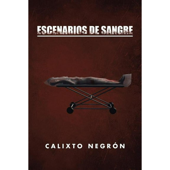 Escenarios De Sangre