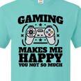 thumbnail image 4 of Inktastic Gaming Makes Me Happy T-Shirt, 4 of 5