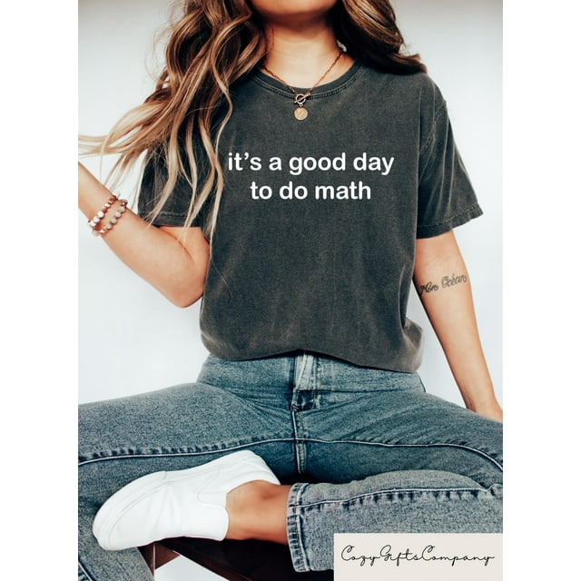 Comfort It's A Good Day To Do Math Shirt, Math Teacher T Shirt, STEM Graphic T-SHIRT, Scho - Ivory - 3XL