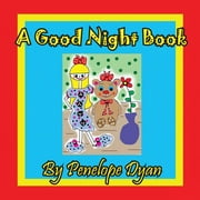A Good Night Book (Paperback)