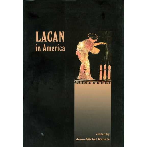 Pre-Owned Lacan in America (Paperback) 1892746638 9781892746634