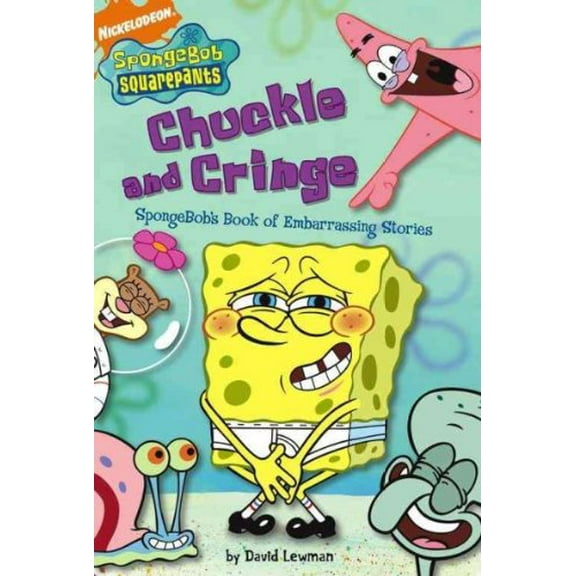Pre-Owned Chuckle and Cringe: SpongeBob's Book of Embarrassing Stories Paperback