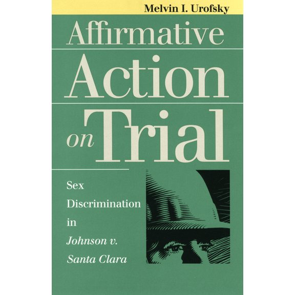Landmark Law Cases & American Society Affirmative Action on Trial, (Paperback)