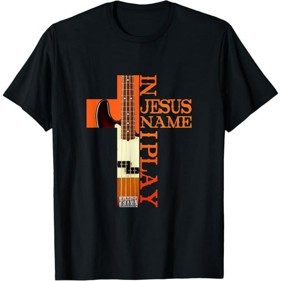 Velto In Jesus Name I Play Bass Guitar Guitarist Player T-Shirt All Size S-5XL