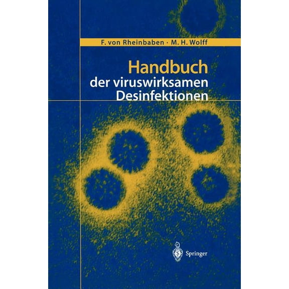 Handbuch Der Viruswirksamen Desinfektion, (Paperback)