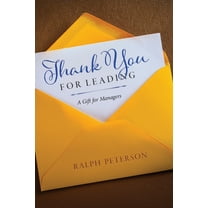 Thank You For Leading: A Gift for Managers, (Paperback)