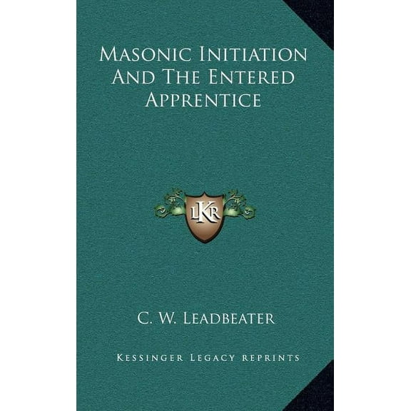 Masonic Initiation and the Entered Apprentice, (Hardcover)