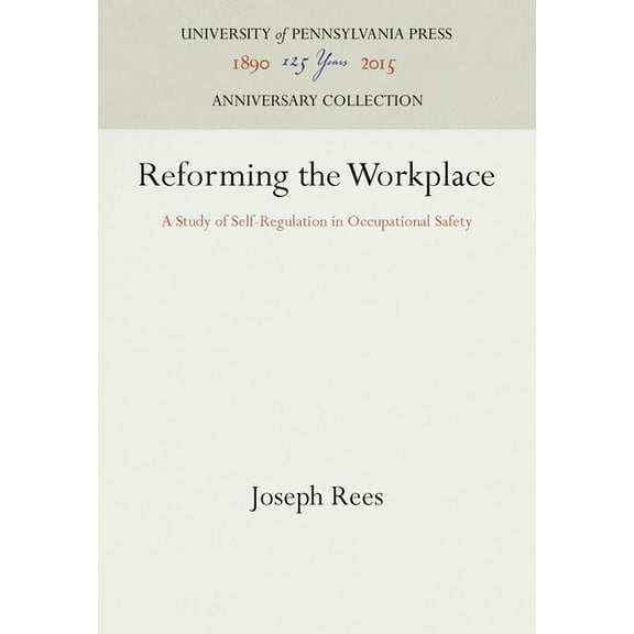 Reforming the Workplace, (Hardcover)