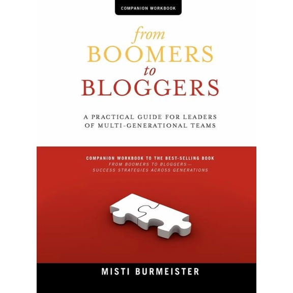 From Boomers to Bloggers: Workbook and Resources, (Paperback)