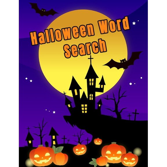 Halloween Word Search: Spooky Halloween Word Search Puzzles For Adults, Large Print Halloween Word Scramble