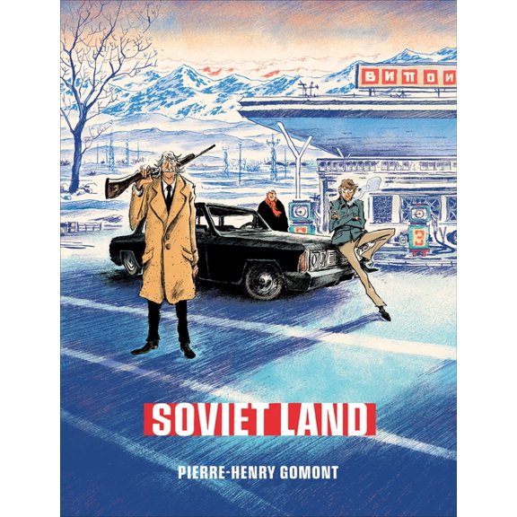Soviet Land: A Tragicomic Thriller Graphic Novel, (Hardcover)