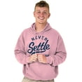 thumbnail image 5 of Inspirational Never Settle For Less Hoodie Sweatshirt Women Men Brisco Brands 3X, 5 of 6