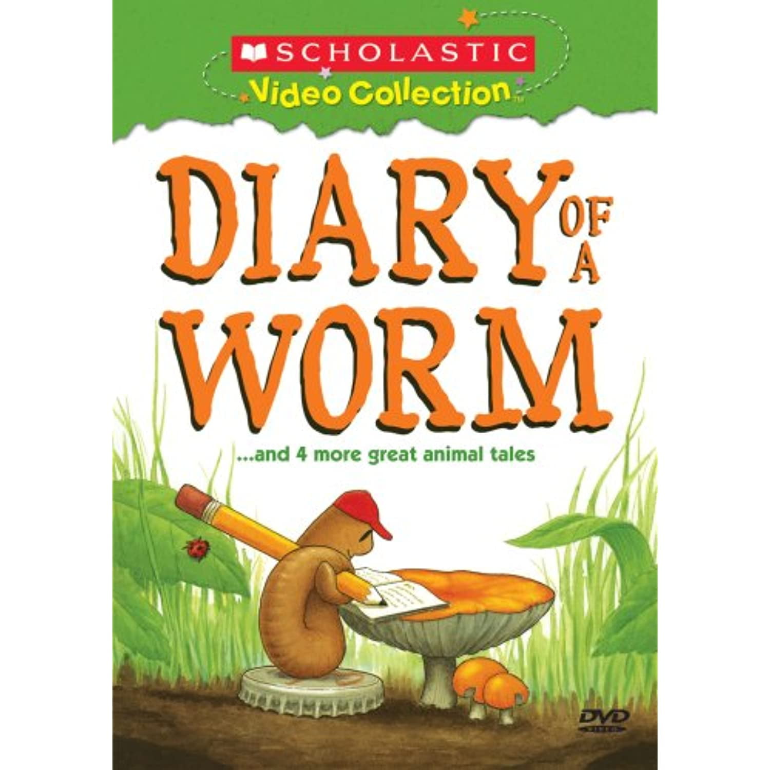 Diary Of A WormAnd Four More Great Animal Tales 