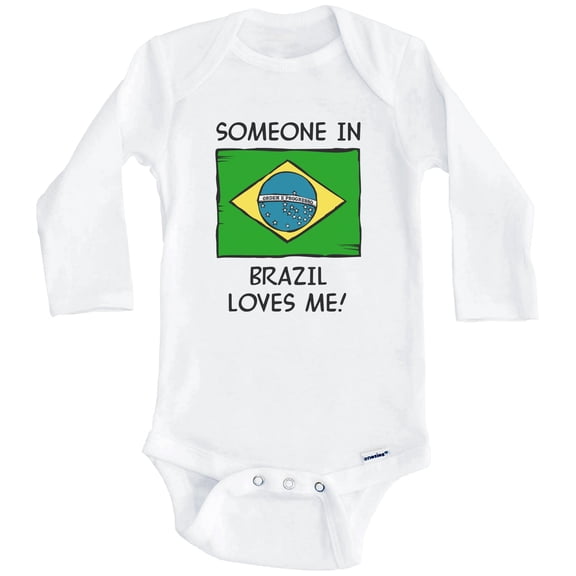Someone In Brazil Loves Me Brazilian Flag One Piece Baby Bodysuit (Long Sleeve), 0-3 Months White