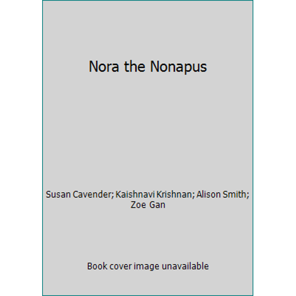 Pre-Owned Nora the Nonapus (Paperback) 0439718988 9780439718981