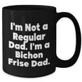 thumbnail image 2 of Amangny Funny Bichon Frise Dog Dad Black Coffee Mug Gifts for Him Bichon Frise Lovers Father's Day Present Ideas, 2 of 5