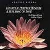 Robert Gass - Heart Of Perfect Wisdom/A Sufi Song Of Love - New Age - CD