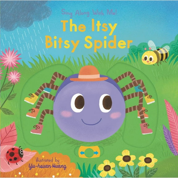 The Itsy Bitsy Spider: Sing along with Me! (Board Book)