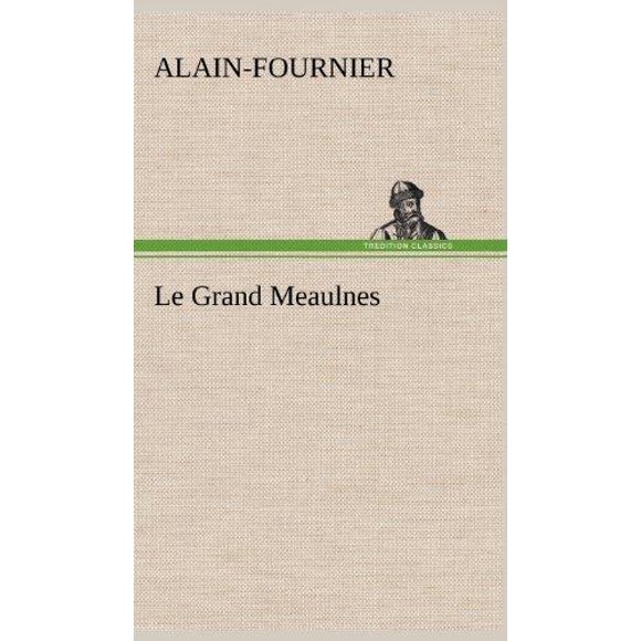 Le Grand Meaulnes