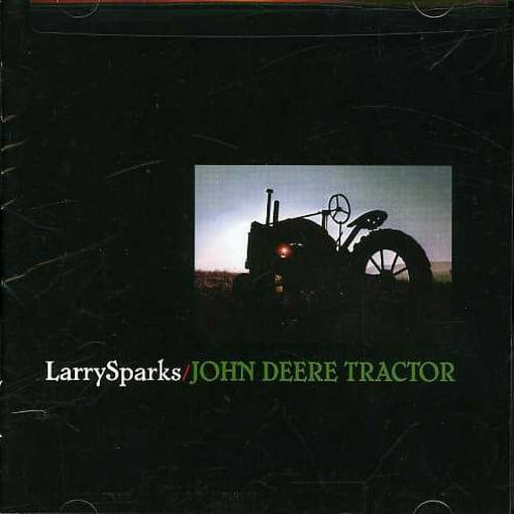 Larry Sparks - John Deere Tractor - Music & Performance - CD