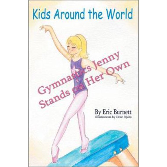 Pre-Owned Gymnastics Jenny Stands on Her Own (Paperback) 0595279198 9780595279197