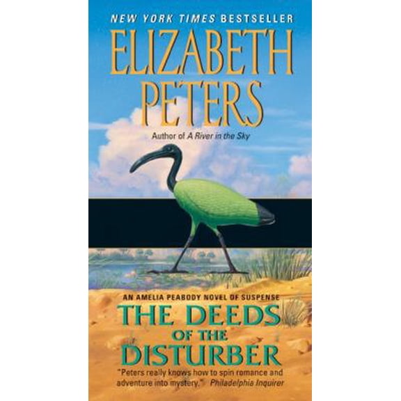 Pre-Owned Deeds of the Disturber: An Amelia Peabody Novel of Suspense (Mass Market Paperback) 0061999229 9780061999222