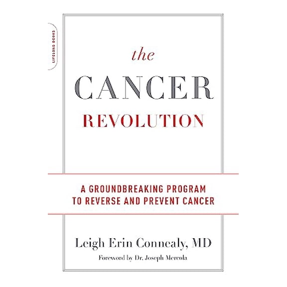 Pre-Owned The Cancer Revolution: A Groundbreaking Program to Reverse and Prevent Cancer (Paperback) 0738234656 9780738234656