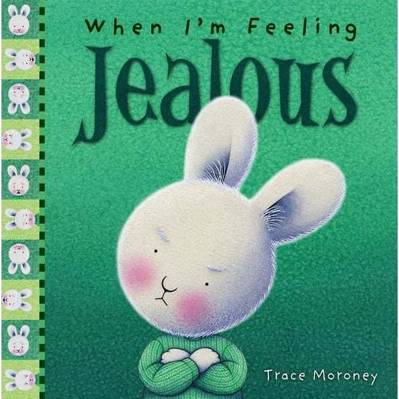 The Feelings Series: When I'm Feeling Jealous (Hardcover)