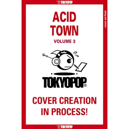 Acid Town, Volume 3 (Paperback)