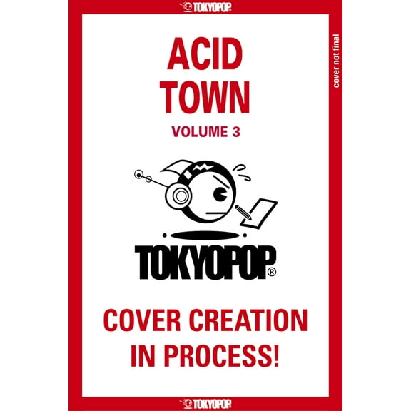 Acid Town, Volume 3 (Paperback)