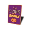 thumbnail image 4 of Eat Drink Be Scary Sign, Halloween Phrase Sign, Smiling Pumpkin Sign, Halloween Party Decor, Halloween Party Aluminum Sign - 4x18 inches, 4 of 4
